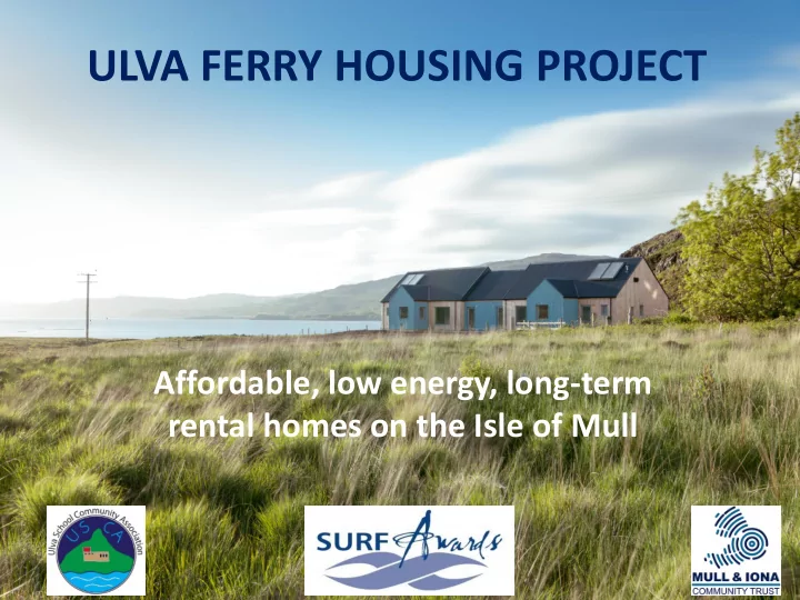 ulva ferry housing project