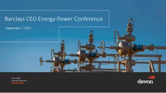 Barclays CEO Energy-Power Conference  September 7, 2017 NYSE: DVN  devonenergy.com  Investor
