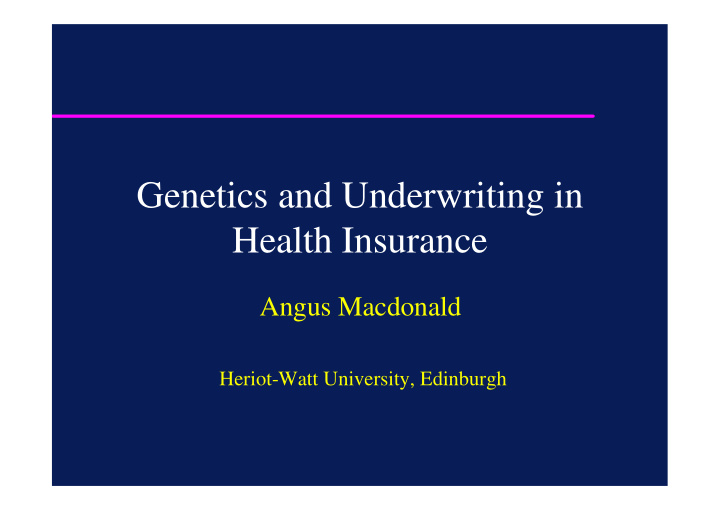 genetics and underwriting in health insurance