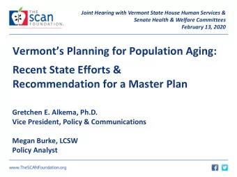 Vermonts Planning for Population Aging:  Recent State Efforts &amp;  Recommendation for a Master