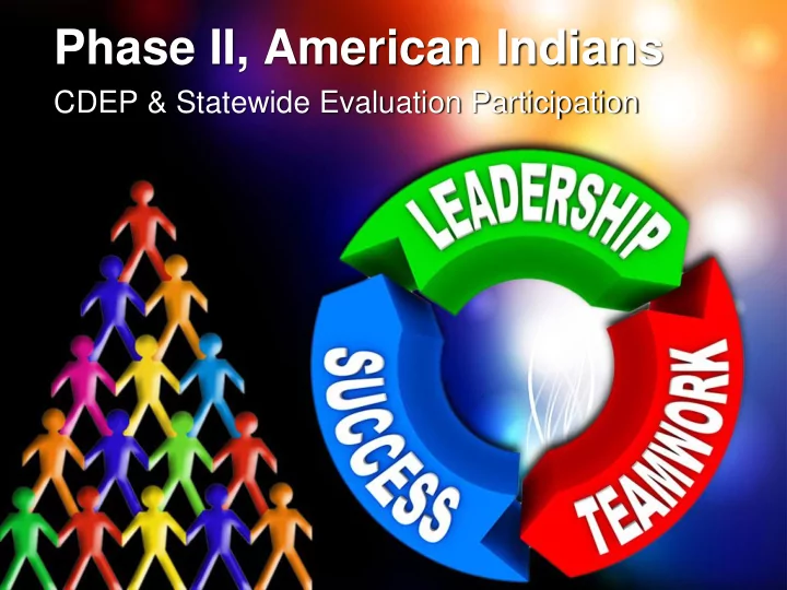phase ii american indians