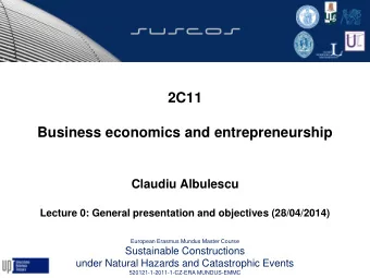 2C11  Business economics and entrepreneurship  Claudiu Albulescu  Lecture 0: General presentation