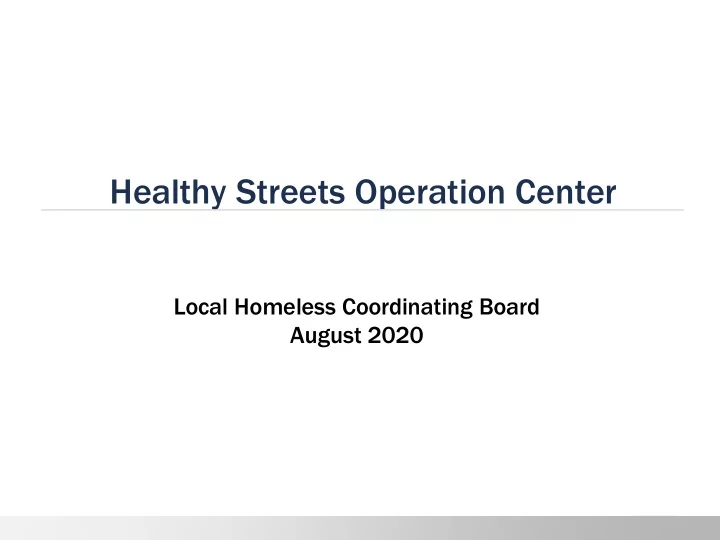healthy streets operation center