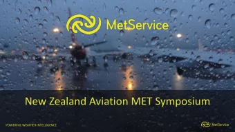 New Zealand Aviation MET Symposium  POWERFUL WEATHER INTELLIGENCE  Airport Observing Systems  Kevin