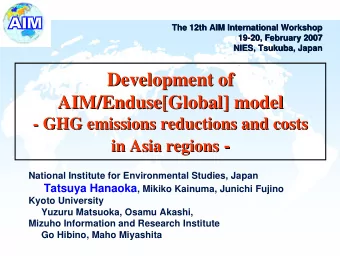 Development of  Development of  AIM/Enduse[Global  Enduse[Global] model  ] model  AIM/  - GHG