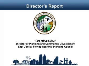 Directors Report  Tara McCue, AICP  Director of Planning and Community Development  East Central