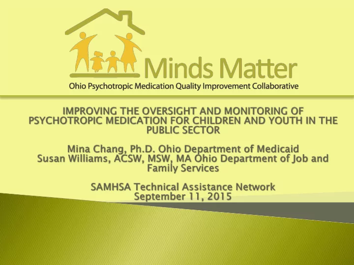 1 ohio minds matter overview quality improvement