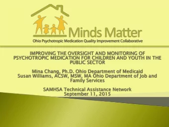 1  Ohio Minds Matter Overview  Quality Improvement Collaborative  Engagement Strategies