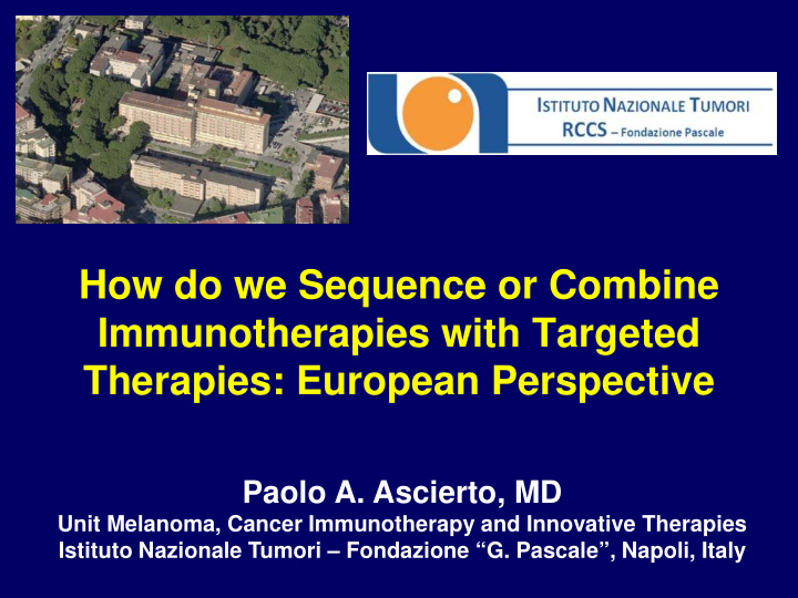 how do we sequence or combine immunotherapies with