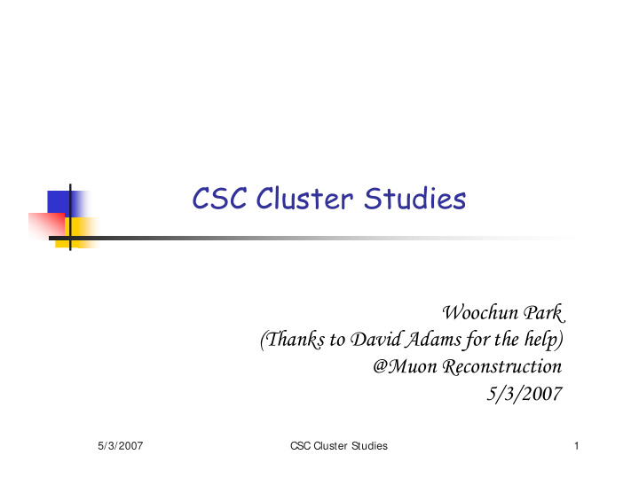 csc cluster studies