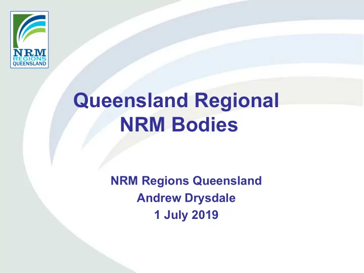 queensland regional nrm bodies