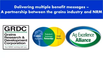 A partnership between the grains industry and NRM Priority issue  Mallee South Australia