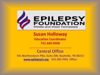 Susan Holloway  Education Coordinator  731.660.0500  _________________________________  Central