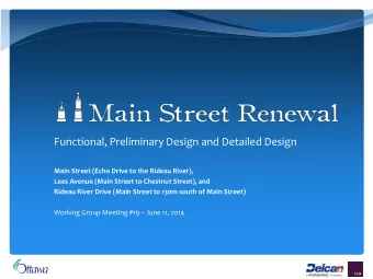 Functional, Preliminary Design and Detailed Design Main Street (Echo Drive to the Rideau River),