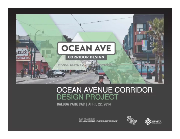 ocean avenue corridor ocean avenue corridor design