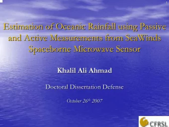Estimation of Oceanic Rainfall using Passive  Estimation of Oceanic Rainfall using Passive  and