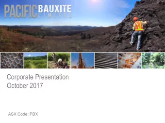 October 2017  ASX Code: PBX  Important Information  Forward Looking Statements This presentation