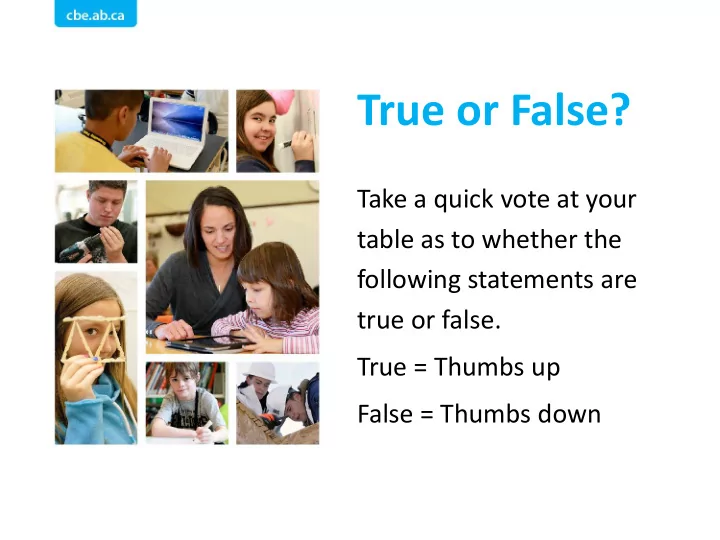 true or false