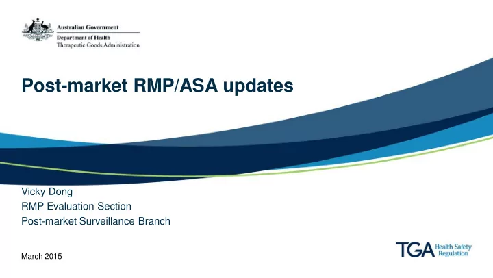 post market rmp asa updates