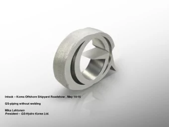 Mika Lehtonen President  GS-Hydro Korea Ltd.  Who We are ?  GS-Hydro is the world's leading