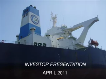 INVESTOR PRESENTATION  APRIL 2011  1  AGENDA  1. Key facts  2. Business Model  3. Tanker Market