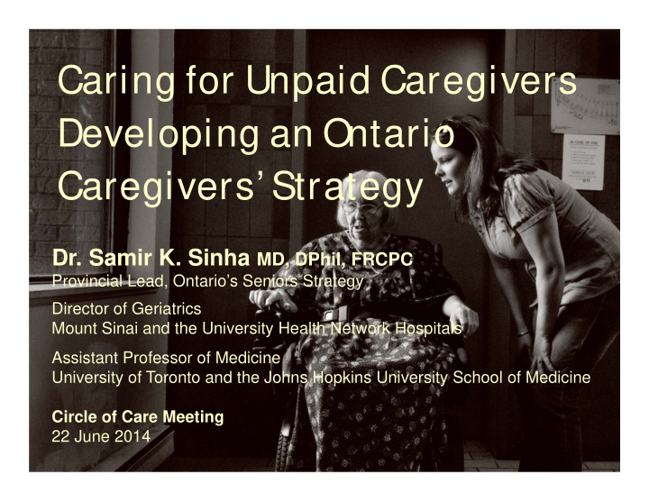 caring for unpaid caregivers developing an o ntario