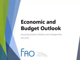 Economic and  Budget Outlook  Assessing Ontarios Medium-term Budget Plan  Fall 2019  Overview