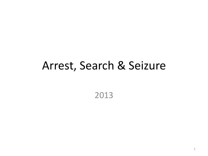 arrest search amp seizure