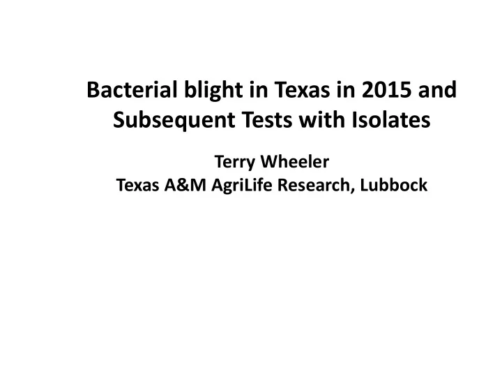 subsequent tests with isolates