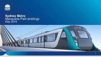 Sydney Metro  Macquarie Park briefings  May 2019  1  Goodbye Station Link  Opening  26 May 2019