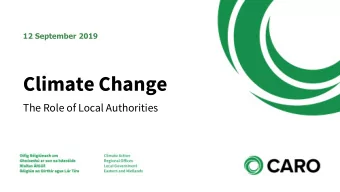 Climate Change  The Role of Local Authorities  Presentation Outline  1. Climate Change in Ireland