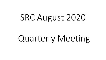 SRC August 2020  Quarterly Meeting  Where have we been?  Strategic planning session August 2019