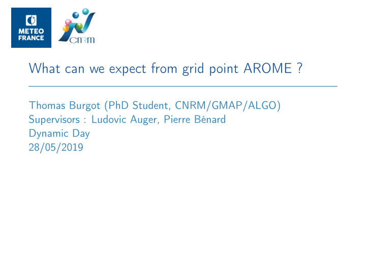 what can we expect from grid point arome