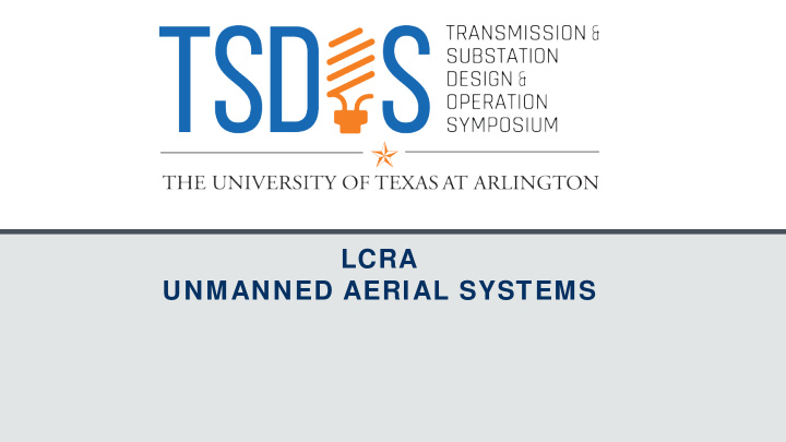 lcra unmanned aerial systems