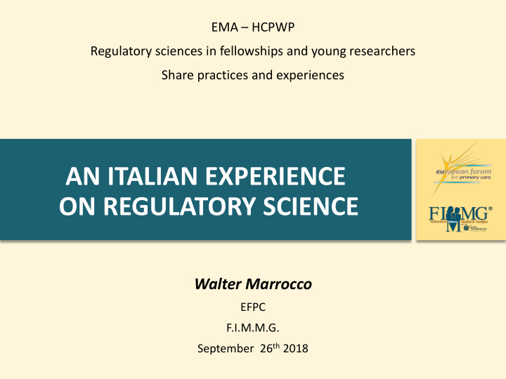 an italian experience on regulatory science