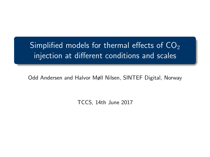 injection at different conditions and scales