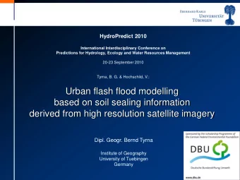 based on soil sealing information  derived from high resolution satellite imagery  Dipl. Geogr.