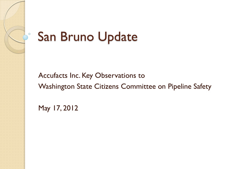 san bruno update