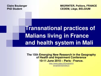 Transnational practices of  Malians living in France  and health system in Mali  The 15th Emerging