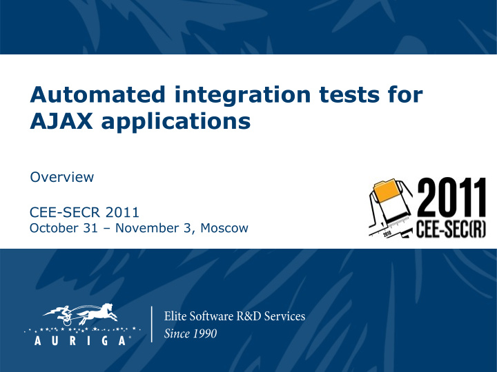 automated integration tests for ajax applications