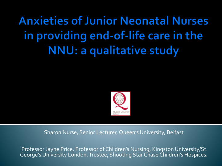 sharon nurse senior lecturer queen s university belfast