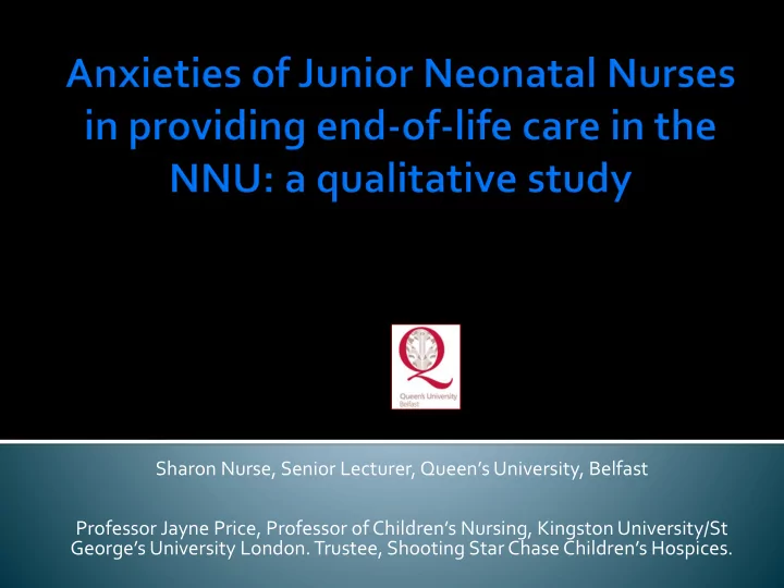 sharon nurse senior lecturer queen s university belfast