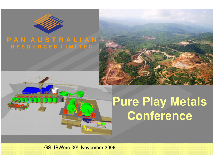 pure play metals conference