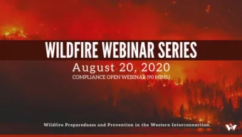Compliance Open  Webinar Wildfire Edition  August 20, 2020  Travis English  Training &amp; Outreach