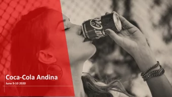 Coca-Cola Andina  June 9-10 2020  Coca-Cola Andina at a Glance  Products sold to Largest Coca-Cola