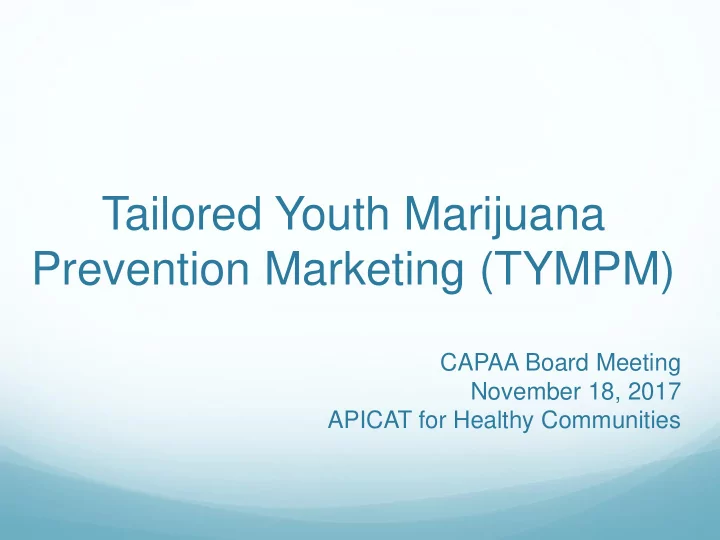 tailored youth marijuana