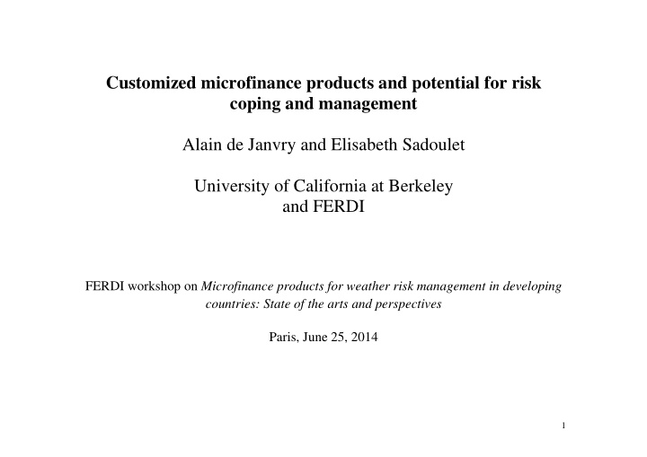 customized microfinance products and potential for risk