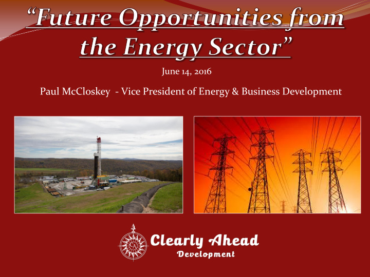 paul mccloskey vice president of energy business