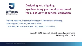 Designing and aligning:  synchronizing goals and assessment  for a 3-D view of general education