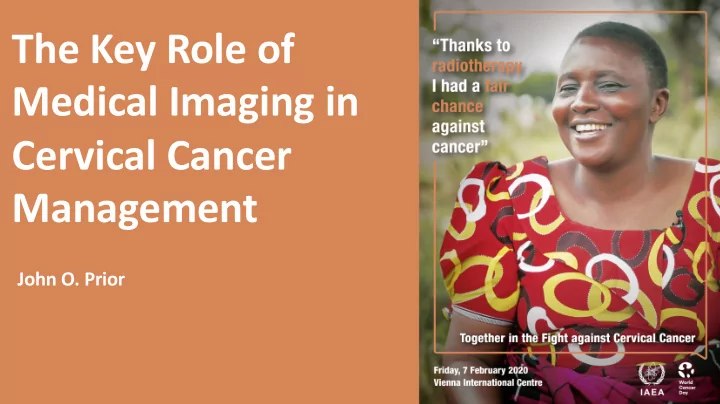 the key role of medical imaging in cervical cancer